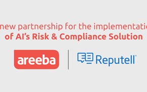 Areeba partners with Reputell for the implementation of their AI’s Risk & Compliance Solution